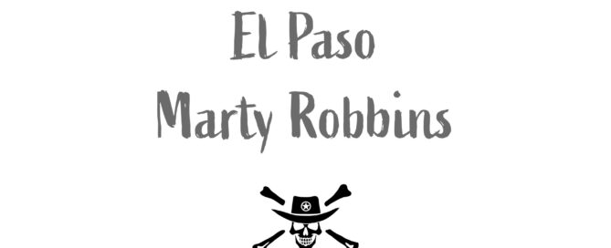 Jolly Outlaw logo with El Paso by Marty Robbins.