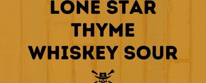 Jolly Outlaw Lone Star Thyme Whiskey Sour