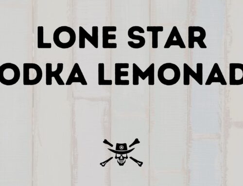 Lone Star Vodka Lemonade: Refreshing Texas Vodka Drink