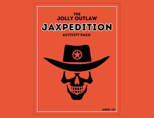 Jolly Outlaw Jaxpedition Activity Pack 13+