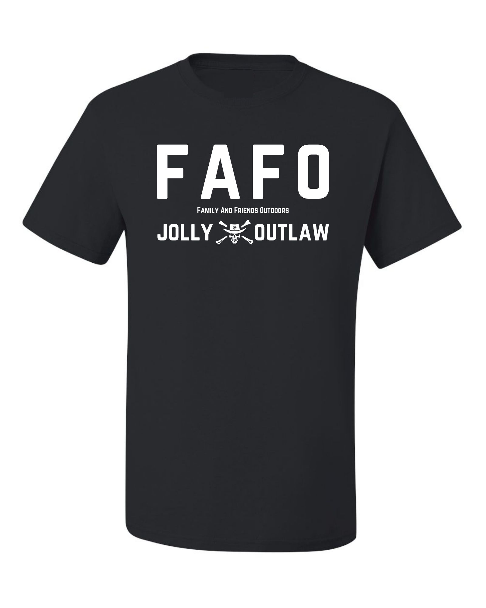 FAFO Shirt – Fun and Family Adventures